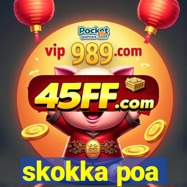 skokka poa